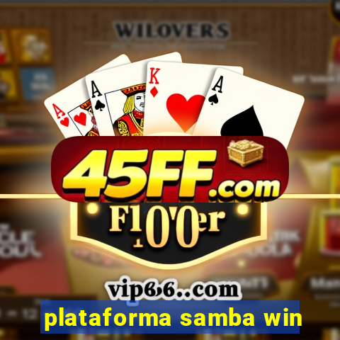 plataforma samba win